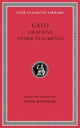 Book cover of: Orations. Other Fragments. By: Cato