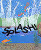 Book cover of: Splash!