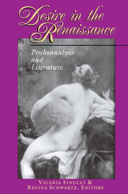 Book cover of: Desire in the Renaissance