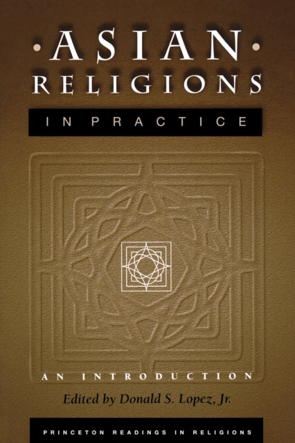 Book cover of: Asian Religions in Practice