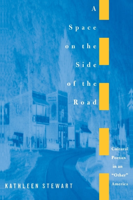 Book cover of: Space on the Side of the Road