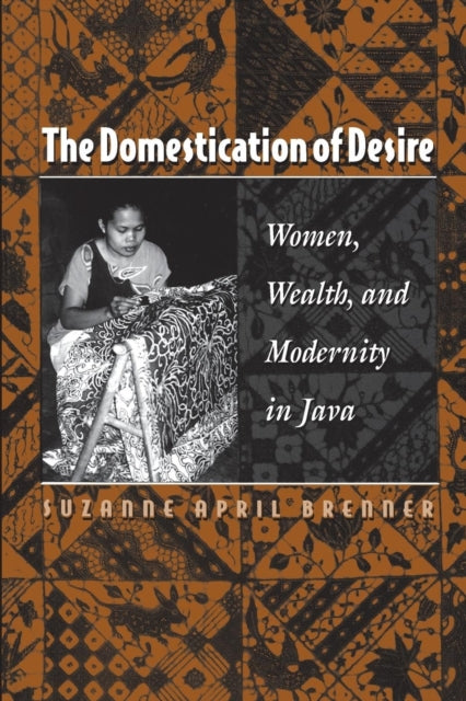 Book cover of: Domestication of Desire
