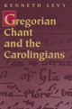 Book cover of: Gregorian Chant and the Carolingians