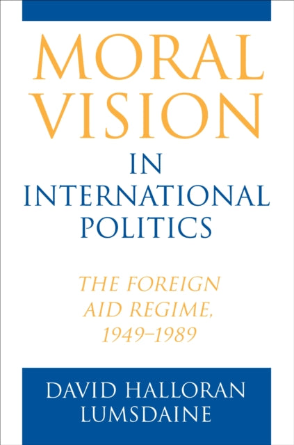 Book cover of: Moral Vision in International Politics