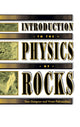 Book cover of: Introduction to the Physics of Rocks
