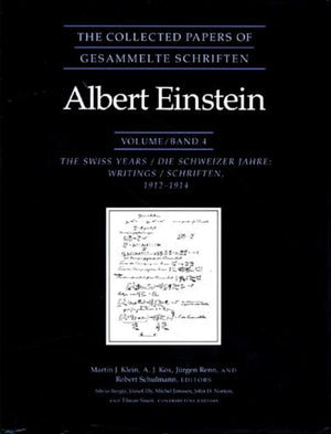 Collected Papers of Albert Einstein, Volume 4