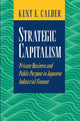 Book cover of: Strategic Capitalism. By: Kent E. Calder