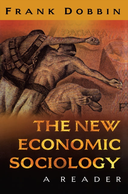 Book cover of: New Economic Sociology. By: Frank Dobbin