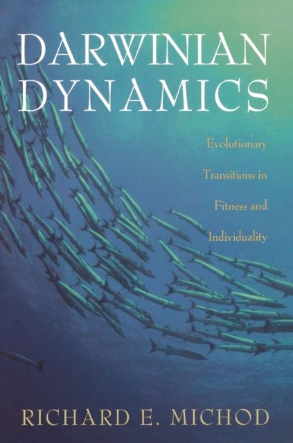 Book cover of: Darwinian Dynamics. By: Richard E. Michod