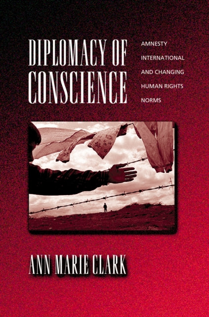 Book cover of: Diplomacy of Conscience. By: Ann Marie Clark