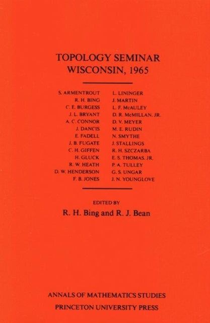 Book cover of: Topology Seminar Wisconsin, 1965