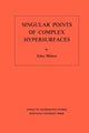 Book cover of: Singular Points of Complex Hypersurfaces. By: John Willard Milnor