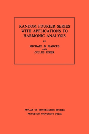Random Fourier Series with Applications to Harmonic Analysis