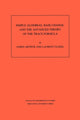 Book cover of: Simple Algebras, Base Change, and the Advanced Theory of the Trace Formula