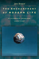 Book cover of: Enchantment of Modern Life