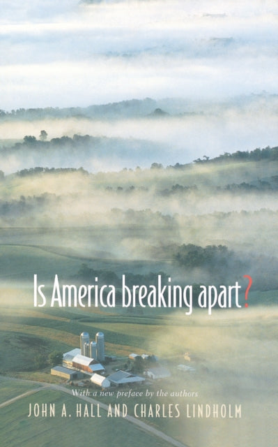 Book cover of: Is America Breaking Apart?