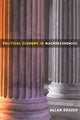 Book cover of: Political Economy in Macroeconomics. By: Allan Drazen
