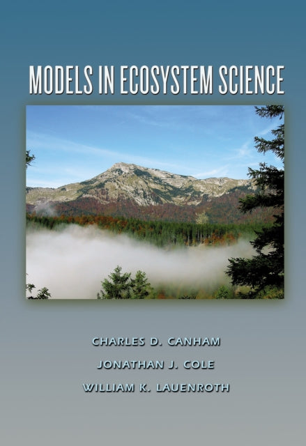 Book cover of: Models in Ecosystem Science