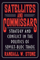 Book cover of: Satellites and Commissars. By: Randall W. Stone
