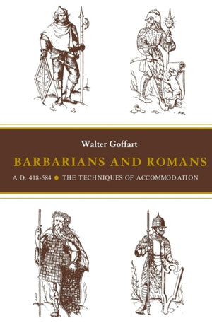 Barbarians and Romans, A.D. 418-584