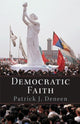 Book cover of: Democratic Faith