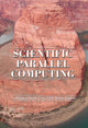 Book cover of: Scientific Parallel Computing. By: L. Ridgway Scott