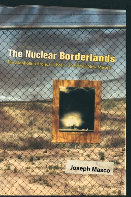 Book cover of: Nuclear Borderlands