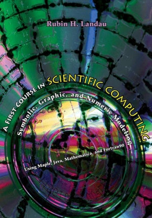 First Course in Scientific Computing