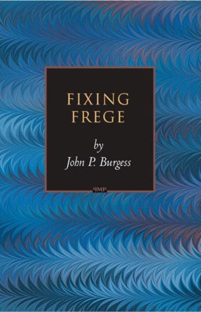 Book cover of: Fixing Frege