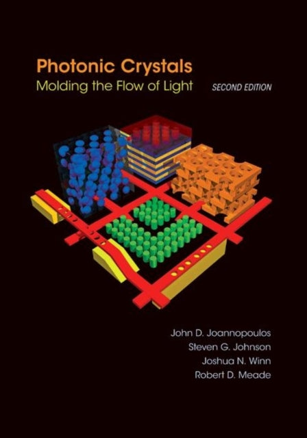 Book cover of: Photonic Crystals. By: John D. Joannopoulos