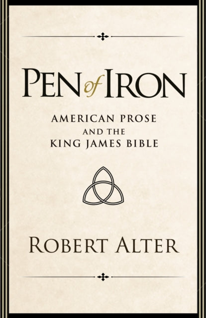 Book cover of: Pen of Iron. By: Robert Alter