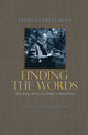 Book cover of: Finding the Words. By: James O. Freedman