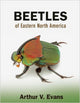 Book cover of: Beetles of Eastern North America. By: Arthur V. Evans
