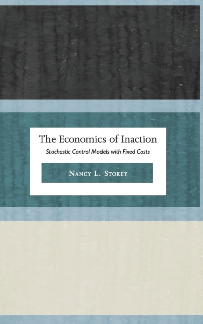 The Economics of Inaction