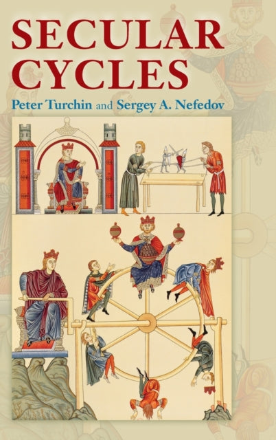 Book cover of: Secular Cycles. By: Peter Turchin