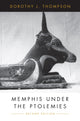 Book cover of: Memphis Under the Ptolemies. By: Dorothy J. Thompson