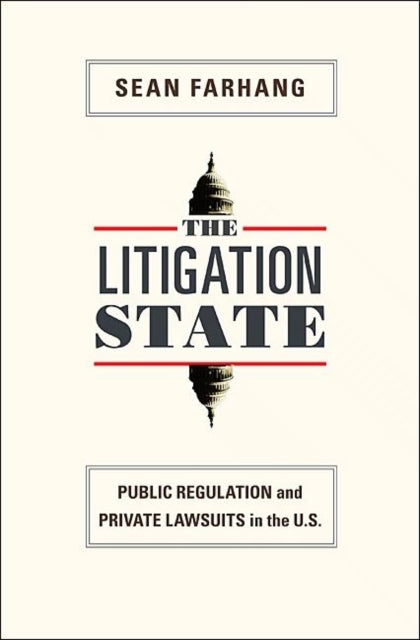 Book cover of: Litigation State. By: Sean Farhang