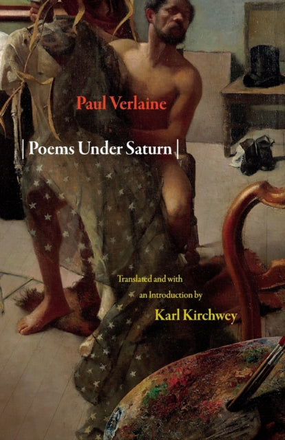 Book cover of: Poems Under Saturn. By: Paul Verlaine