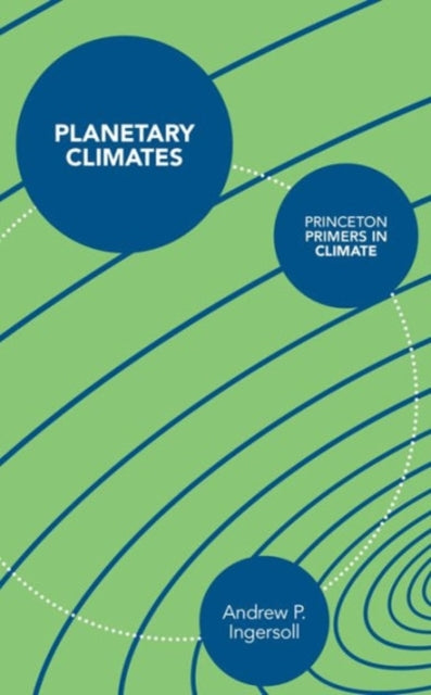Book cover of: Planetary Climates. By: Andrew Ingersoll