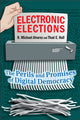Book cover of: Electronic Elections. By: R. Michael Alvarez