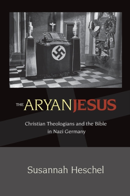 Book cover of: Aryan Jesus. By: Susannah Heschel