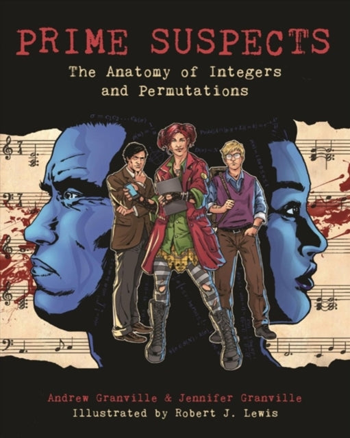 Book cover of: Prime Suspects. By: Andrew Granville
