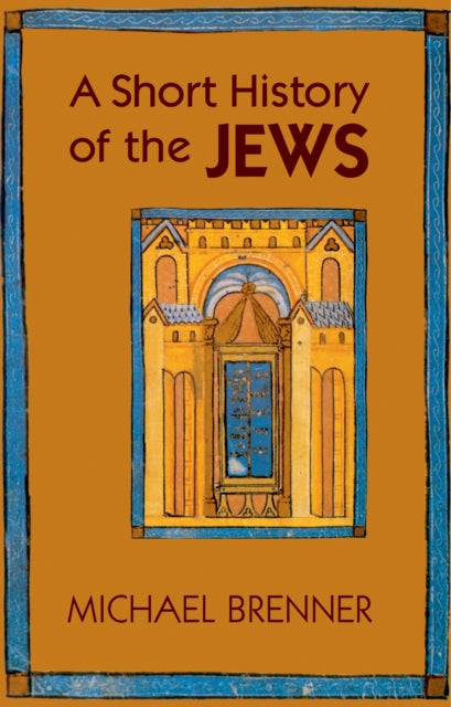 Book cover of: Short History of the Jews. By: Michael Brenner
