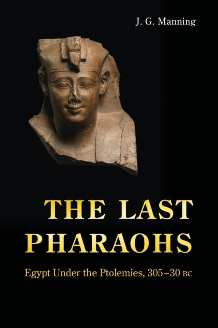 Book cover of: Last Pharaohs. By: J. G. Manning
