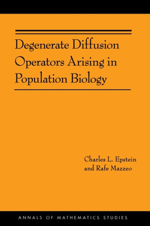 Degenerate Diffusion Operators Arising in Population Biology