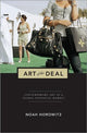 Book cover of: Art of the Deal. By: Noah Horowitz