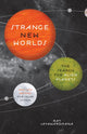 Book cover of: Strange New Worlds. By: Ray Jayawardhana