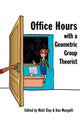 Book cover of: Office Hours with a Geometric Group Theorist