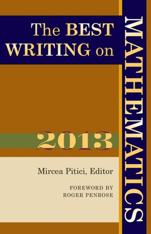 Best Writing on Mathematics 2013