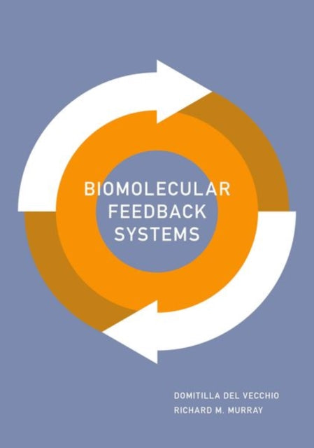 Book cover of: Biomolecular Feedback Systems